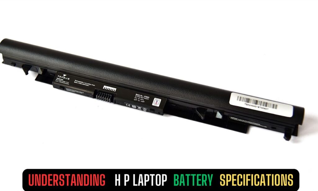 Understanding HP Laptop Battery Specifications