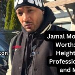 Jamal Morton Net Worth: Wife, Height, Age, Professional Life and More