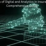 The How of Digital and Analytics in Insurance: A Comprehensive Guide