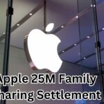 Apple 25M Family Sharing Settlement: A Comprehensive Guide