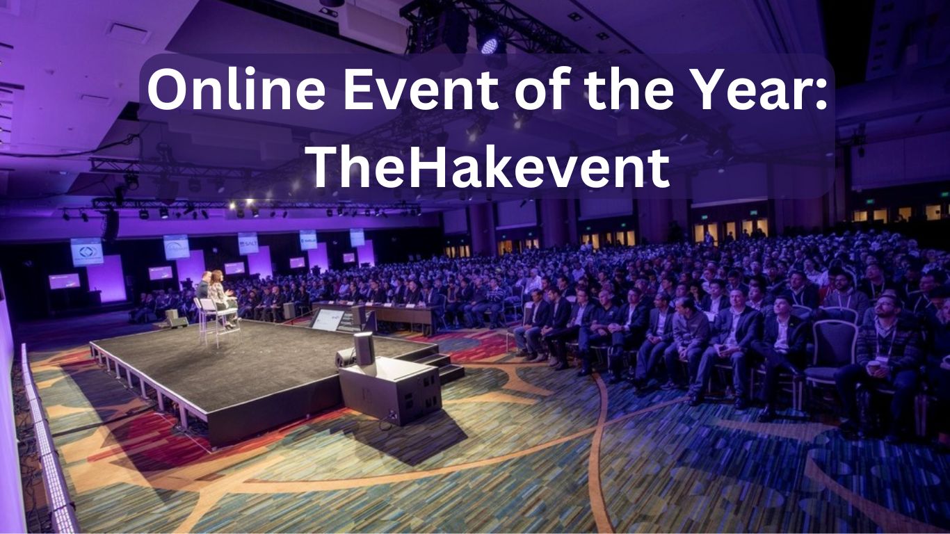 Online Event of the Year: TheHakevent