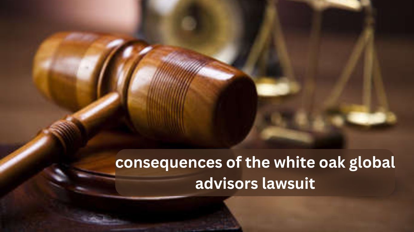 consequences of the white oak global advisors lawsuit