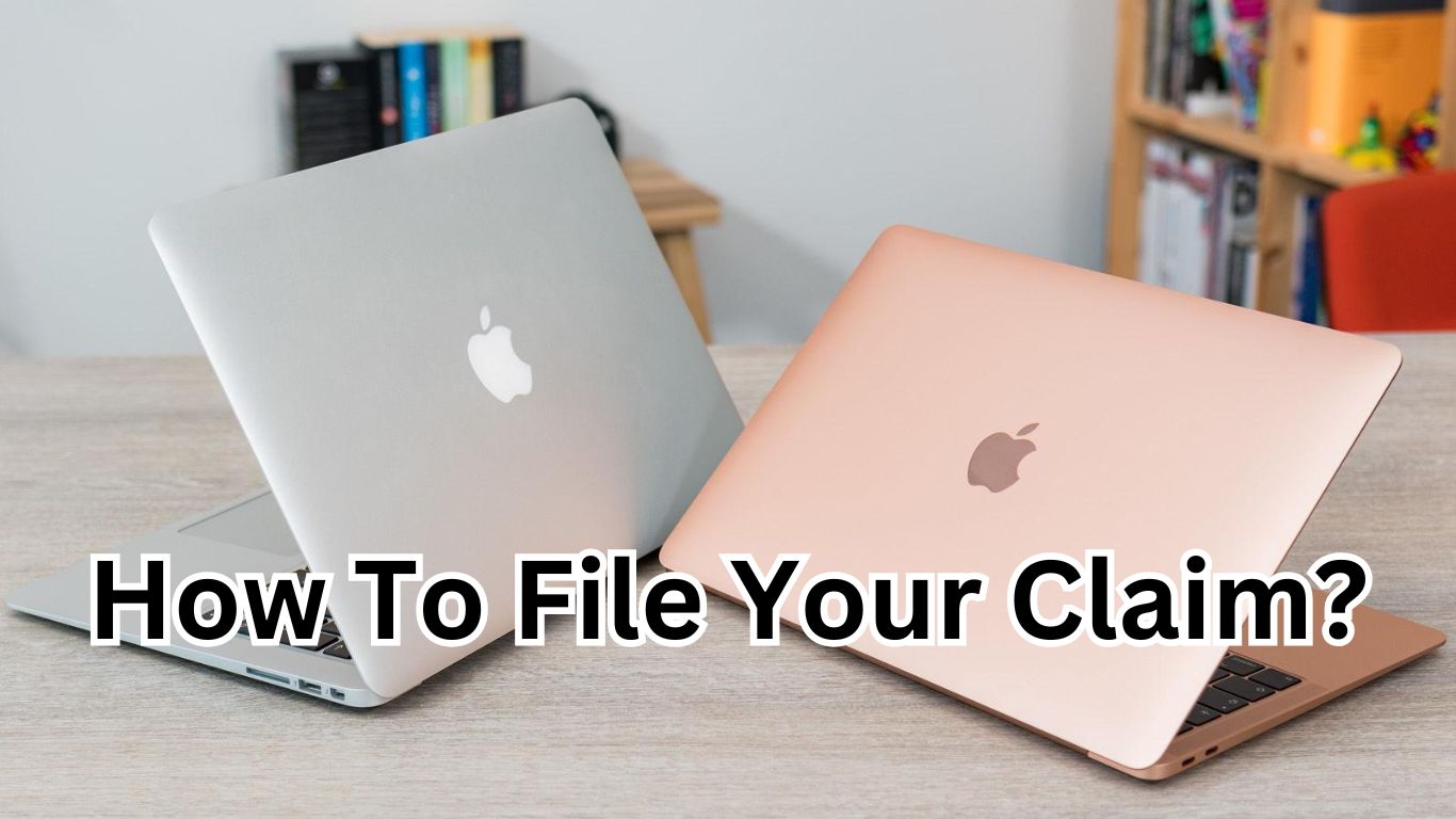 How To File Your Claim?