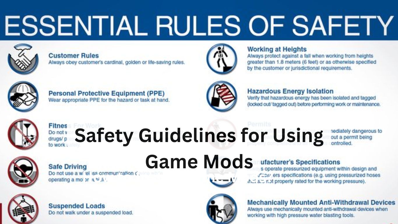 Safety Guidelines for Using Game Mods