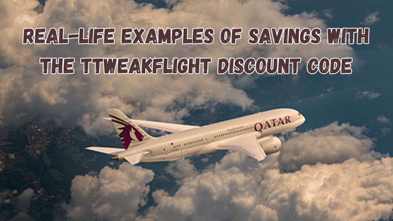 Real-Life Examples of Savings with the TTweakFlight Discount Code