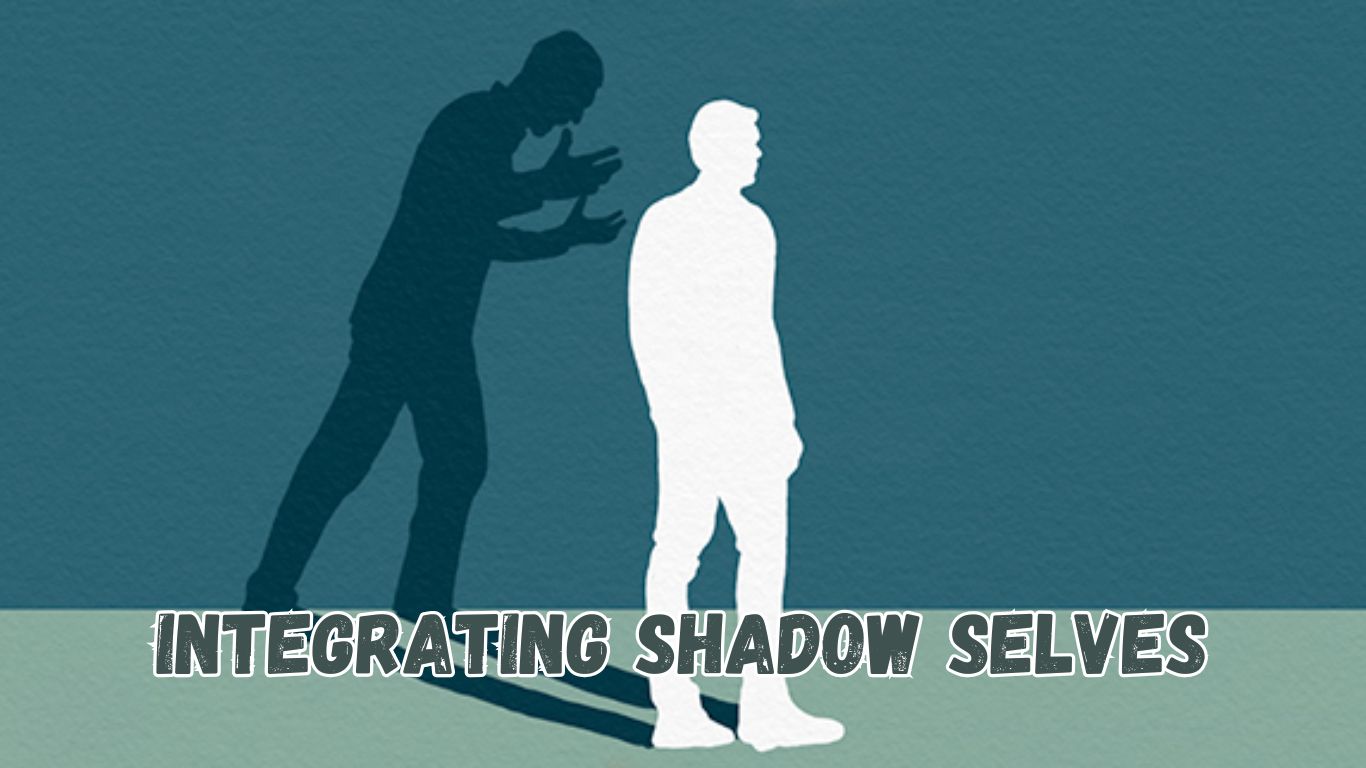 Integrating Shadow Selves