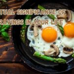 11 Spiritual Significance of Egg Cravings in Your Life